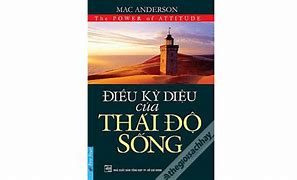 Thái Độ Sống Tạo Nên Tất Cả Pdf